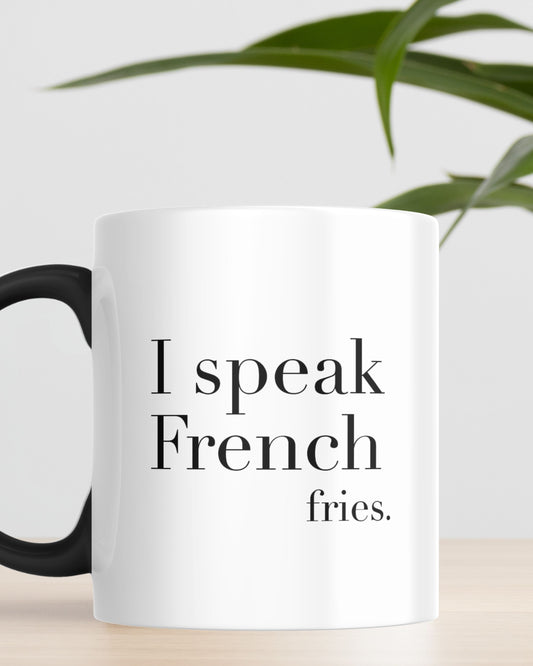 I Speak Fries