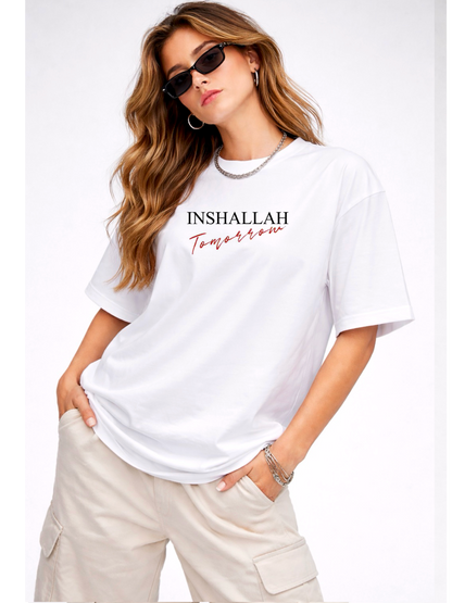 Inshallah Tomorrow Oversize